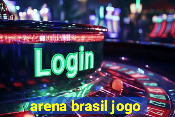 arena brasil jogo